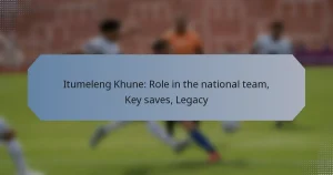 Itumeleng Khune: Role in the national team, Key saves, Legacy