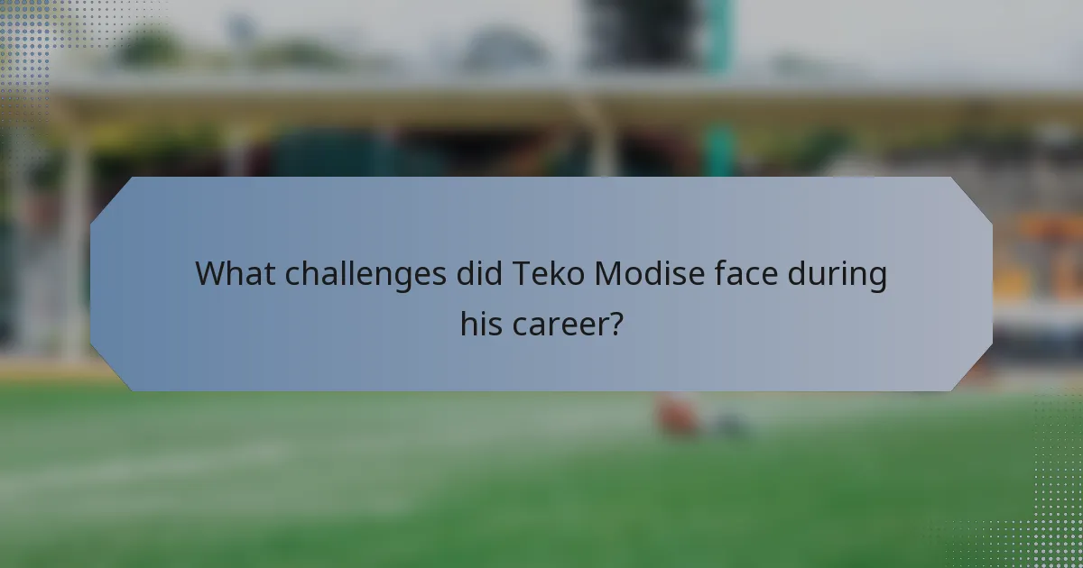 What challenges did Teko Modise face during his career?