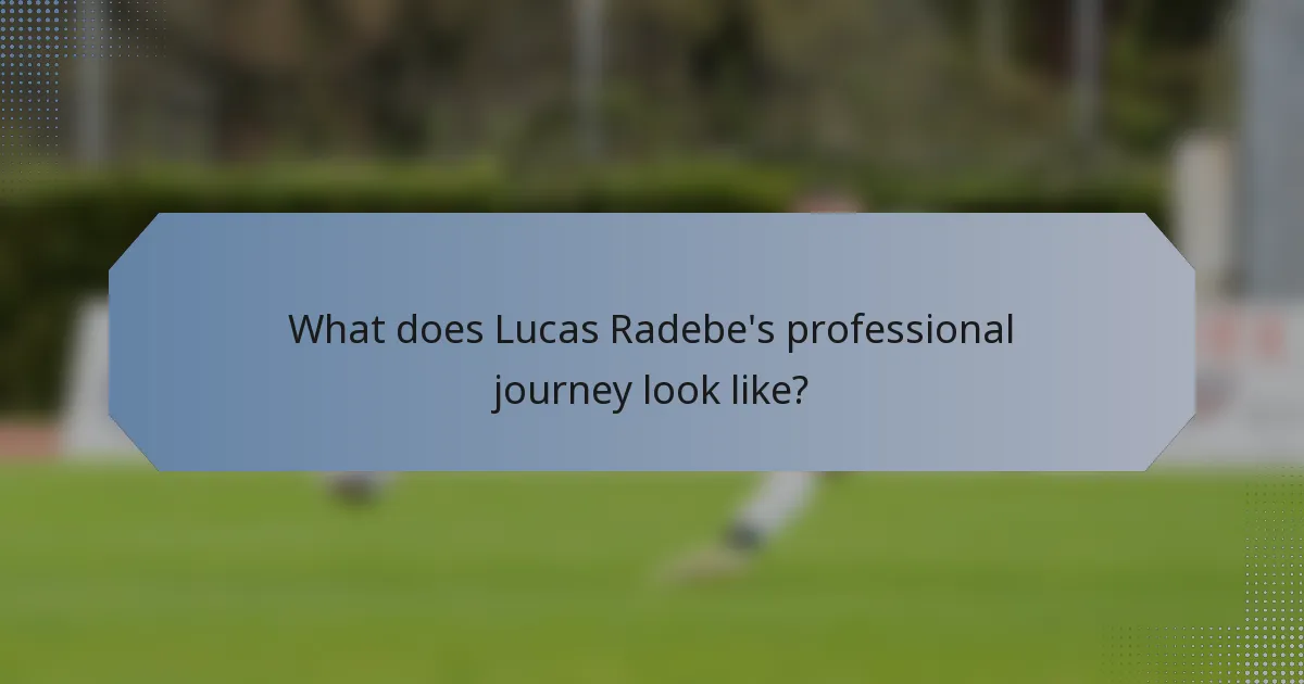 What does Lucas Radebe's professional journey look like?